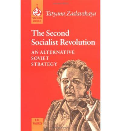 The Second Socialist Revolution