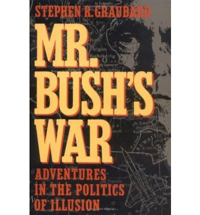Mr. Bush's War