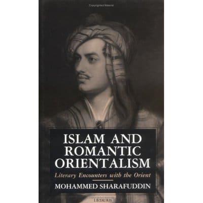 Islam and Romantic Orientalism