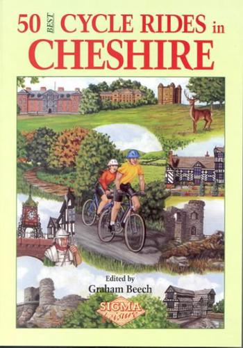 50 Best Cycle Rides in Cheshire