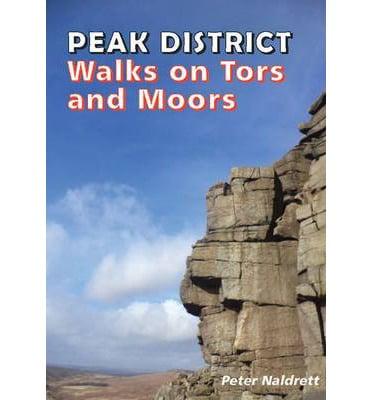 Peak District Walks on Tors and Moors