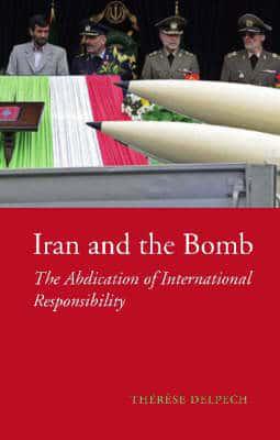 Iran and the Bomb