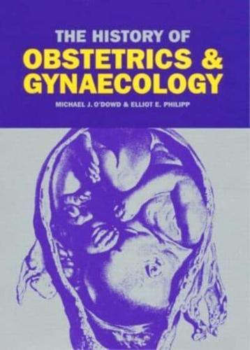 The History of Obstetrics & Gynaecology
