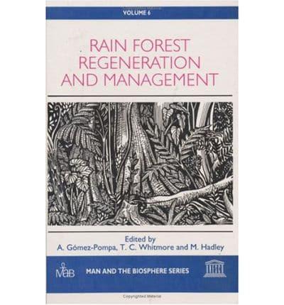 Rain Forest Regeneration and Management