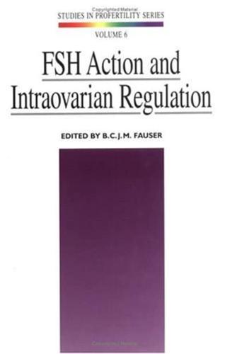 FSH Action and Intraovarian Regulation