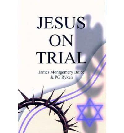 Jesus on Trial