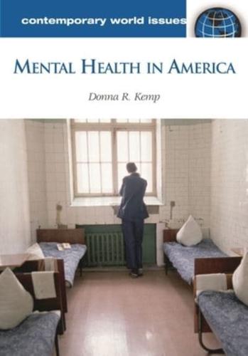 Mental Health in America: A Reference Handbook