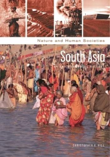 South Asia: An Environmental History