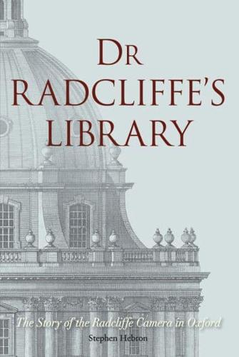 Dr Radcliffe's Library