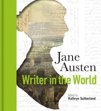 Jane Austen Writer in the World