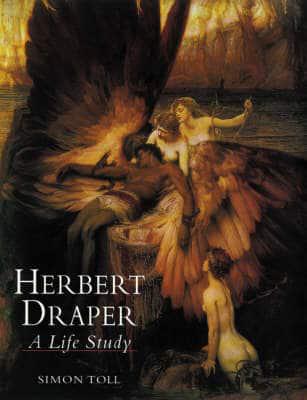 Herbert Draper, 1863-1920 : Simon Toll : 9781851493784 : Blackwell's