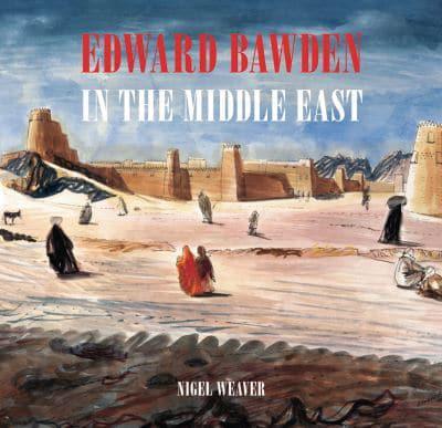 Edward Bawden in the Middle East