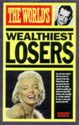 World's Wealthiest Losers