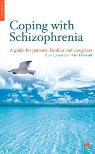 Coping With Schizophrenia
