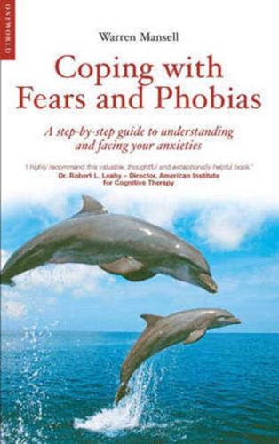 Coping With Fears and Phobias