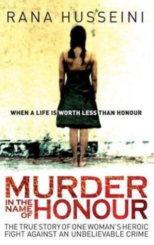 Murder in the Name of Honour