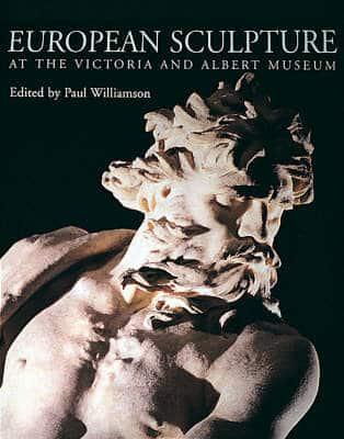 European Sculpture at the Victoria and Albert Museum