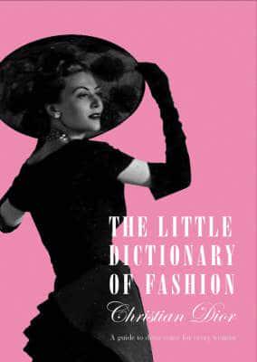 The Little Dictionary of Fashion