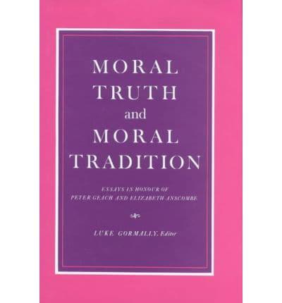 Moral Truth and Moral Tradition