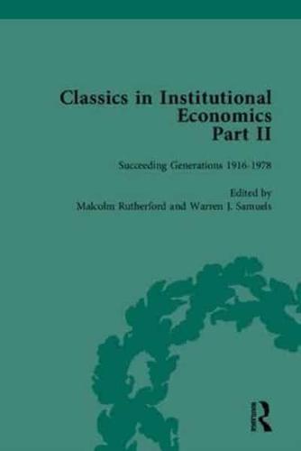 Classics in Institutional Economics II