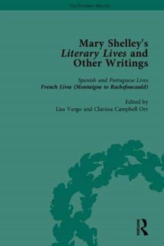 Mary Shelley's Literary Lives and Other Writings