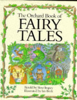 The Orchard Book of Fairy Tales