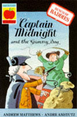 Captain Midnight and the Granny Bag