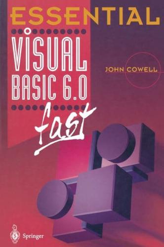 Essential Visual Basic 6.0 Fast