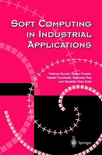 Soft Computing in Industrial Applications