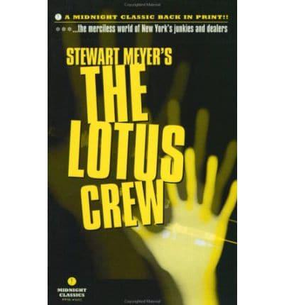 The Lotus Crew