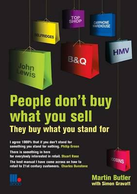 People Don't Buy What You Sell - They Buy What You Stand For