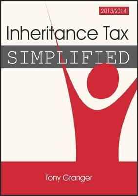 Inheritance Tax Simplified 2013/14