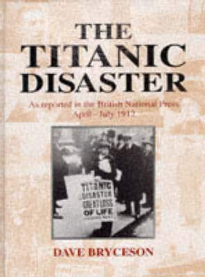 The Titanic Disaster