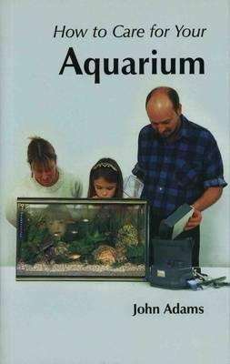 Your First Aquarium