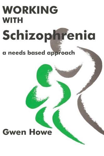 Working With Schizophrenia