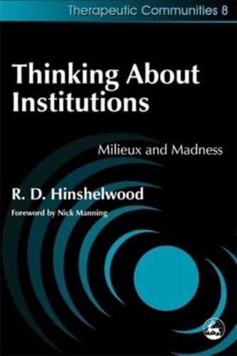 Thinking About Institutions