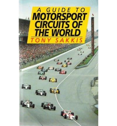 A Guide to Motorsport Circuits of the World