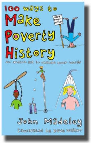 100 Ways to Make Poverty History