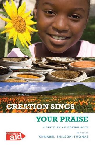 Creation Sings Your Praise