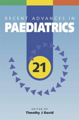 Recent Advances in Paediatrics. 21