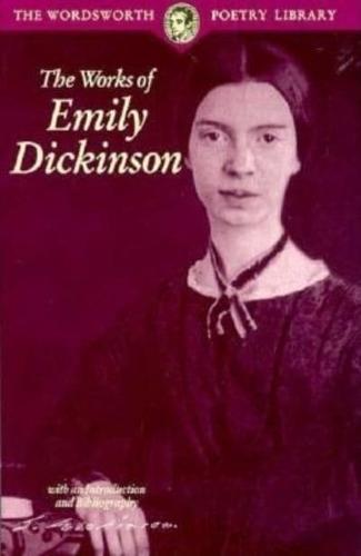 The Selected Poems of Emily Dickinson