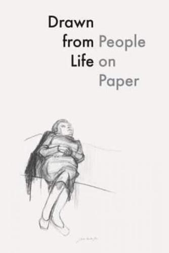 Drawn from Life - People on Paper