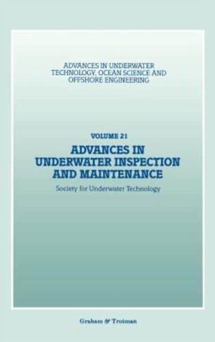 Advances in Underwater Inspection and Maintenance
