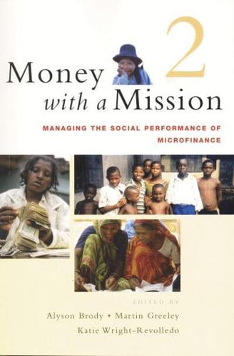 Managing the Social Performance of Microfinance