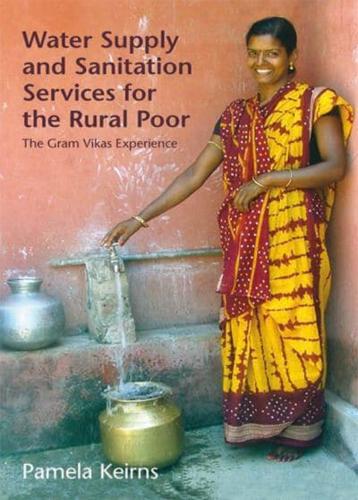 Water Supply and Sanitation Services for the Rural Poor