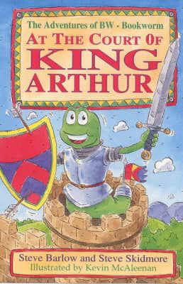 At the Court of King Arthur