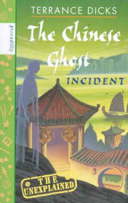 The Chinese Ghost Incident