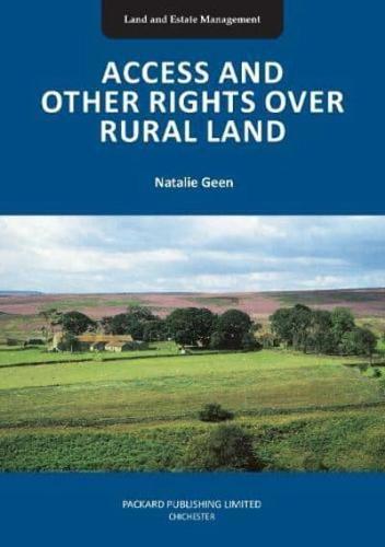 Access and Other Rights Over Rural Land