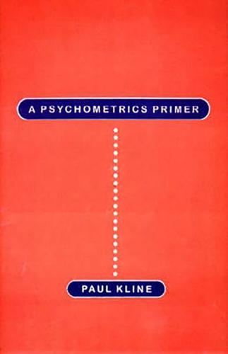 A Psychometrics Primer