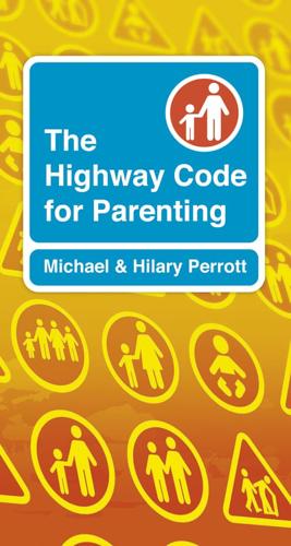 The Highway Code for Parenting